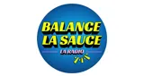 Balance la Sauce - La Radio