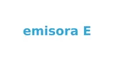 Logo da Emisora E