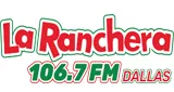 La Ranchera 106.7 FM / 1540 AM