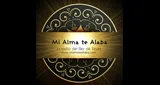 Mi alma te alaba