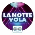 Radio Kiss Kiss La Notte Vola