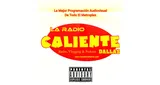 Logo da Radio La Caliente Dallas