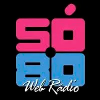 Logo da Radio Só 80 Web