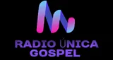 Radio ÚNICA Gospel