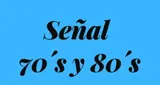 Señal 70s 80s