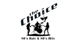 Logo da The Choice - 80's Hair & 80's Hits