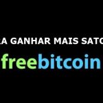 Dica para ganhar mais Satoshis no FreeBitcoin